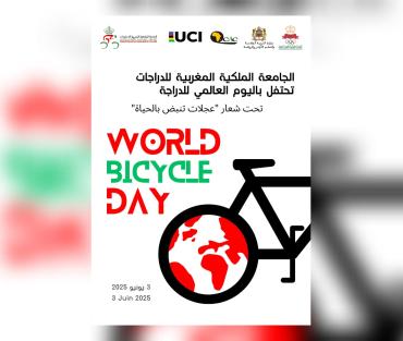 عجلات تنبض بالحياة: الجامعة الملكية المغربية للدراجات تدعو إلى احتفاء وطني باليوم العالمي للدراجة